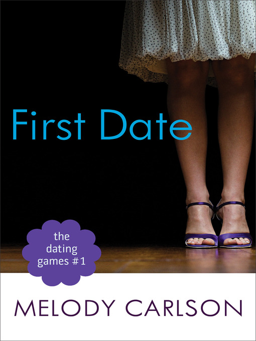 Title details for The First Date by Melody Carlson - Wait list